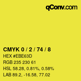 カラーコード: CMYK 0 / 2 / 74 / 8 | qconv.com