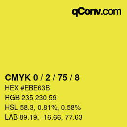 カラーコード: CMYK 0 / 2 / 75 / 8 | qconv.com