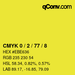 Farbcode: CMYK 0 / 2 / 77 / 8 | qconv.com