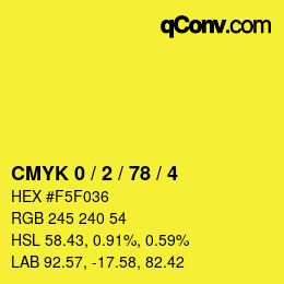 Color code: CMYK 0 / 2 / 78 / 4 | qconv.com