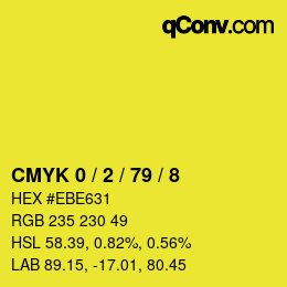 カラーコード: CMYK 0 / 2 / 79 / 8 | qconv.com