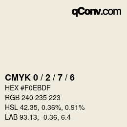 カラーコード: CMYK 0 / 2 / 7 / 6 | qconv.com