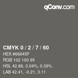 カラーコード: CMYK 0 / 2 / 7 / 60 | qconv.com