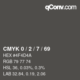 カラーコード: CMYK 0 / 2 / 7 / 69 | qconv.com
