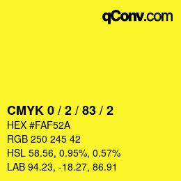 Color code: CMYK 0 / 2 / 83 / 2 | qconv.com