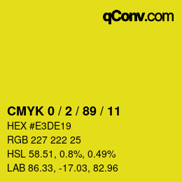 カラーコード: CMYK 0 / 2 / 89 / 11 | qconv.com