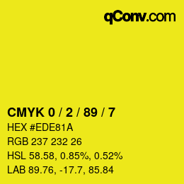 カラーコード: CMYK 0 / 2 / 89 / 7 | qconv.com