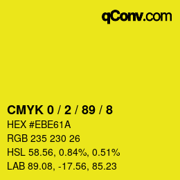 カラーコード: CMYK 0 / 2 / 89 / 8 | qconv.com