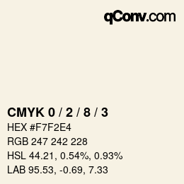 颜色代码: CMYK 0 / 2 / 8 / 3 | qconv.com