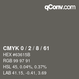 カラーコード: CMYK 0 / 2 / 8 / 61 | qconv.com