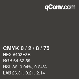 カラーコード: CMYK 0 / 2 / 8 / 75 | qconv.com