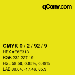 Color code: CMYK 0 / 2 / 92 / 9 | qconv.com