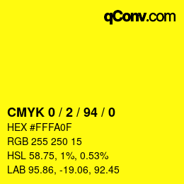 カラーコード: CMYK 0 / 2 / 94 / 0 | qconv.com