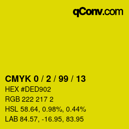 カラーコード: CMYK 0 / 2 / 99 / 13 | qconv.com