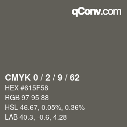 Color code: CMYK 0 / 2 / 9 / 62 | qconv.com
