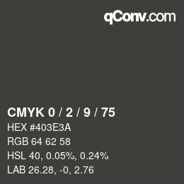 Color code: CMYK 0 / 2 / 9 / 75 | qconv.com