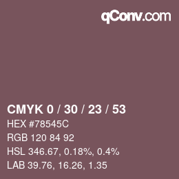 カラーコード: CMYK 0 / 30 / 23 / 53 | qconv.com