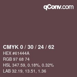 カラーコード: CMYK 0 / 30 / 24 / 62 | qconv.com