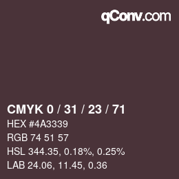 カラーコード: CMYK 0 / 31 / 23 / 71 | qconv.com