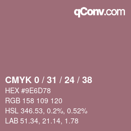 カラーコード: CMYK 0 / 31 / 24 / 38 | qconv.com