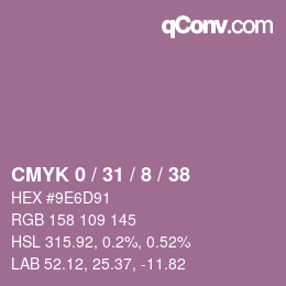 カラーコード: CMYK 0 / 31 / 8 / 38 | qconv.com