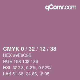 カラーコード: CMYK 0 / 32 / 12 / 38 | qconv.com