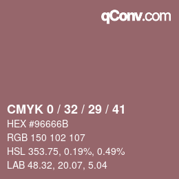 カラーコード: CMYK 0 / 32 / 29 / 41 | qconv.com