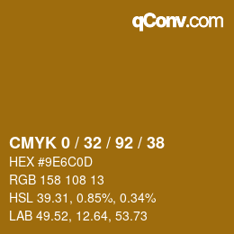 カラーコード: CMYK 0 / 32 / 92 / 38 | qconv.com