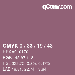 カラーコード: CMYK 0 / 33 / 19 / 43 | qconv.com