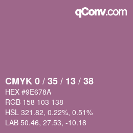 カラーコード: CMYK 0 / 35 / 13 / 38 | qconv.com