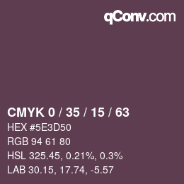 Code couleur: CMYK 0 / 35 / 15 / 63 | qconv.com