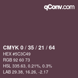 カラーコード: CMYK 0 / 35 / 21 / 64 | qconv.com