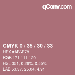 カラーコード: CMYK 0 / 35 / 30 / 33 | qconv.com