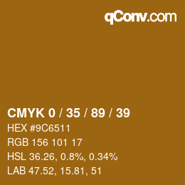 Code couleur: CMYK 0 / 35 / 89 / 39 | qconv.com