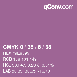 カラーコード: CMYK 0 / 36 / 6 / 38 | qconv.com