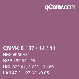 カラーコード: CMYK 0 / 37 / 14 / 41 | qconv.com