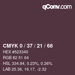 カラーコード: CMYK 0 / 37 / 21 / 68 | qconv.com