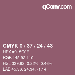 カラーコード: CMYK 0 / 37 / 24 / 43 | qconv.com