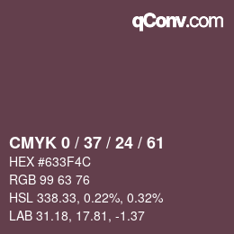 カラーコード: CMYK 0 / 37 / 24 / 61 | qconv.com