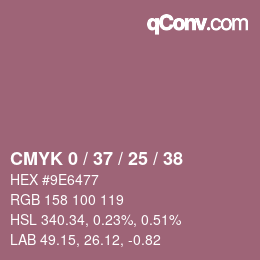カラーコード: CMYK 0 / 37 / 25 / 38 | qconv.com