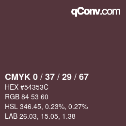 カラーコード: CMYK 0 / 37 / 29 / 67 | qconv.com
