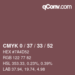 カラーコード: CMYK 0 / 37 / 33 / 52 | qconv.com