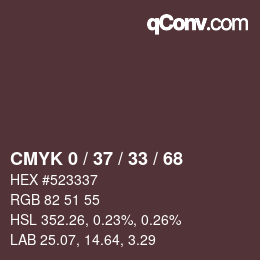 カラーコード: CMYK 0 / 37 / 33 / 68 | qconv.com