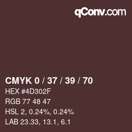 カラーコード: CMYK 0 / 37 / 39 / 70 | qconv.com