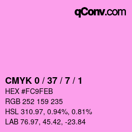 カラーコード: CMYK 0 / 37 / 7 / 1 | qconv.com