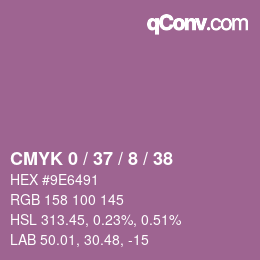 カラーコード: CMYK 0 / 37 / 8 / 38 | qconv.com