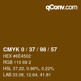 カラーコード: CMYK 0 / 37 / 98 / 57 | qconv.com