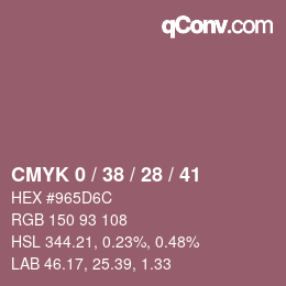 カラーコード: CMYK 0 / 38 / 28 / 41 | qconv.com