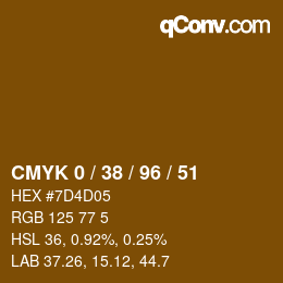 カラーコード: CMYK 0 / 38 / 96 / 51 | qconv.com