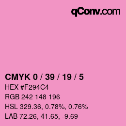 カラーコード: CMYK 0 / 39 / 19 / 5 | qconv.com